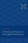 Prosody and Purpose in the English Renaissance cover