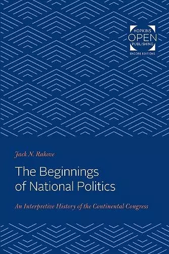 The Beginnings of National Politics cover