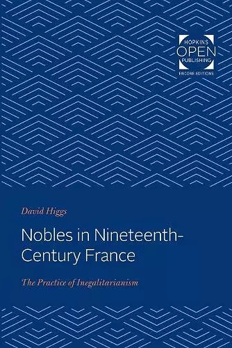 Nobles in Nineteenth-Century France cover