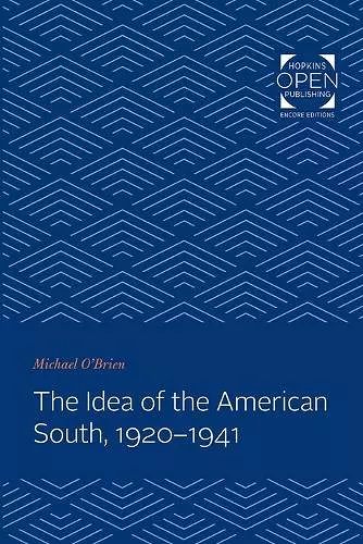 The Idea of the American South, 1920-1941 cover