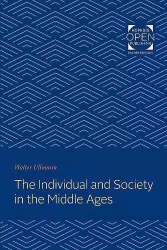 The Individual and Society in the Middle Ages cover