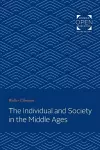 The Individual and Society in the Middle Ages cover