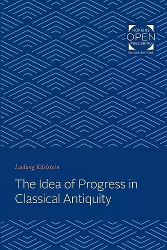 The Idea of Progress in Classical Antiquity cover