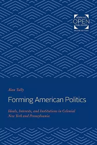 Forming American Politics cover