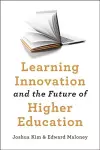 Learning Innovation and the Future of Higher Education cover