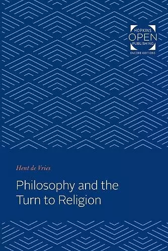 Philosophy and the Turn to Religion cover