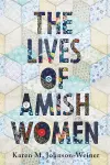 The Lives of Amish Women cover