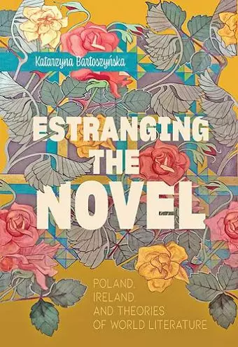 Estranging the Novel cover