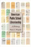 American Public School Librarianship cover
