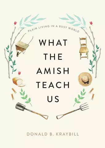 What the Amish Teach Us cover