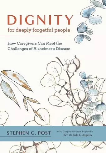 Dignity for Deeply Forgetful People cover