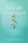 Ethically Challenged cover