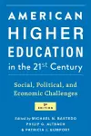 American Higher Education in the Twenty-First Century cover