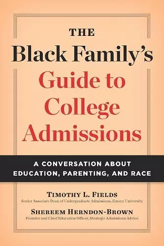 The Black Family's Guide to College Admissions cover