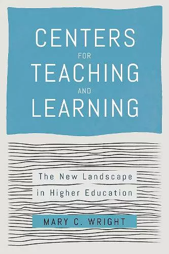 Centers for Teaching and Learning cover