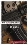 The Conversation on Guns cover