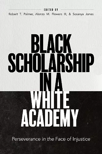 Black Scholarship in a White Academy cover