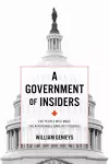 A Government of Insiders cover