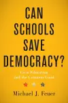 Can Schools Save Democracy? cover