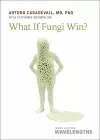 What If Fungi Win? cover