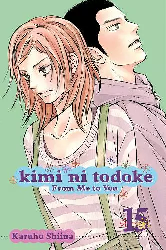 Kimi ni Todoke: From Me to You, Vol. 15 cover