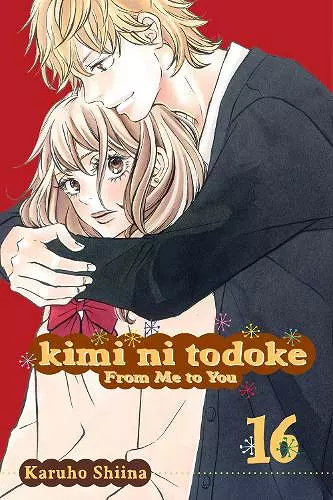 Kimi ni Todoke: From Me to You, Vol. 16 cover