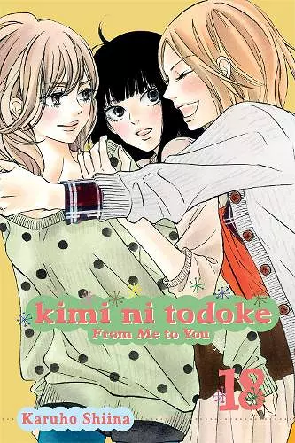 Kimi ni Todoke: From Me to You, Vol. 18 cover