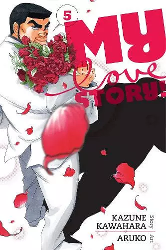 My Love Story!!, Vol. 5 cover