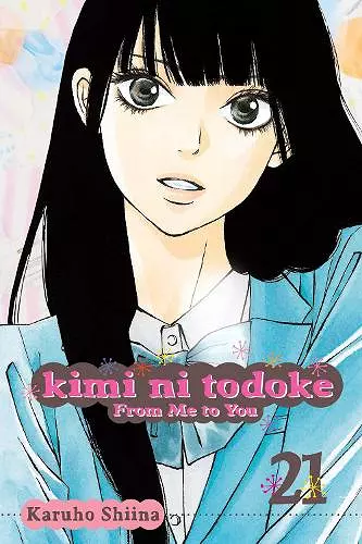 Kimi ni Todoke: From Me to You, Vol. 21 cover