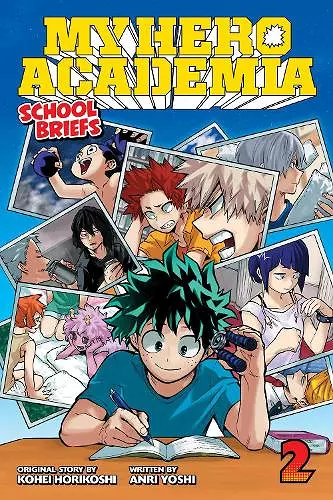 My Hero Academia: School Briefs, Vol. 2 cover