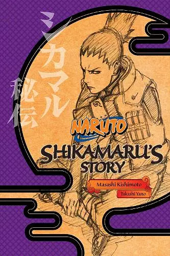 Naruto: Shikamaru's Story--A Cloud Drifting in the Silent Dark cover