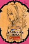 Naruto: Sakura's Story--Love Riding on the Spring Breeze cover
