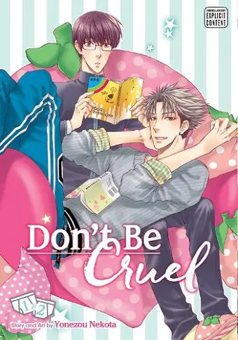 Don't Be Cruel: 2-in-1 Edition, Vol. 1 cover