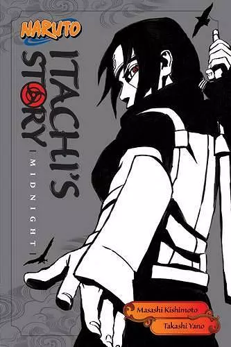 Naruto: Itachi's Story, Vol. 2 cover