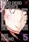 Dead Dead Demon's Dededede Destruction, Vol. 5 cover