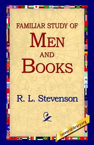 A Familiar Study of Men and Books cover