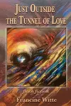 Just Outside the Tunnel of Love cover