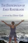 The Emancipation of Emily Rosenbloom cover