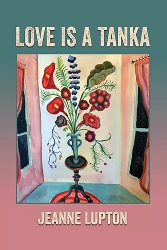 Love Is a Tanka cover