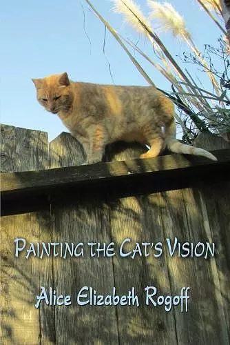 Painting the Cat's Vision cover