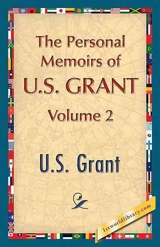 The Personal Memoirs of U.S. Grant, Vol. 2 cover