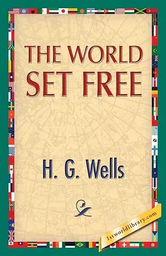 The World Set Free cover