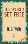 The World Set Free cover