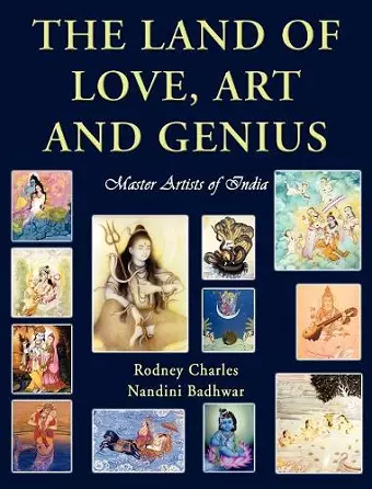 The Land of Love, Art and Genius Master Artists of India cover