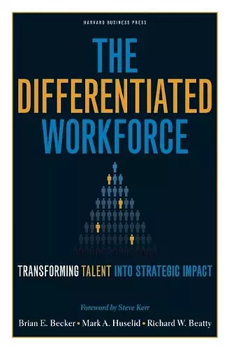 The Differentiated Workforce cover