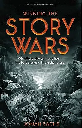 Winning the Story Wars cover