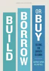 Build, Borrow, or Buy cover