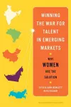 Winning the War for Talent in Emerging Markets cover