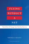 Flying Without a Net cover