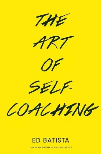 The Art of Self-Coaching cover